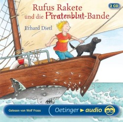 Rufus Rakete und die Piratenblut-Bande