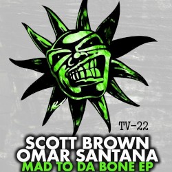 Mad to da Bone EP