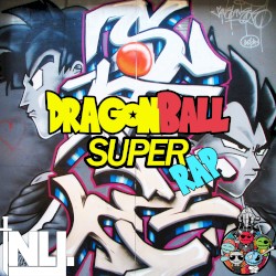 Dragon Ball Super Rap ドラゴンボール超ラップ