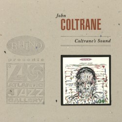 Coltrane’s Sound