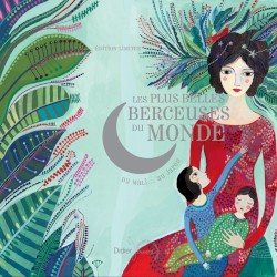 Les Plus Belles Berceuses du Monde