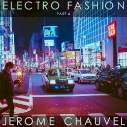 Electro Fashion, Part 4