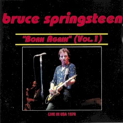 “Born Again” (Vol. 1): Live in USA 1978