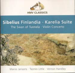 Finlandia / Karelia Suite / The Swan of Tuonela / Violin Concerto