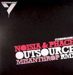 Outsource (Misanthrop remix) / New Deal