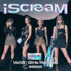 iScreaM Vol.18 : Girls Remixes