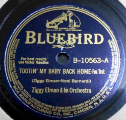 Tootin’ My Baby Back Home / What Used to Was, Used to Was (Now It Ain’t)