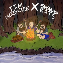Tim Holehouse X Swamp Rats