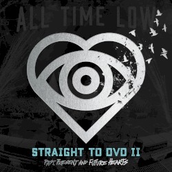Straight to DVD II: Past, Present and Future Hearts