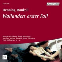 Wallanders erster Fall