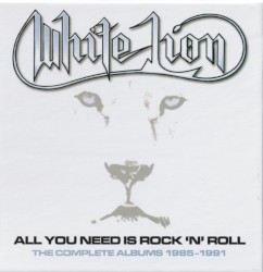 All You Need Is Rock ’n’ Roll: The Complete Albums 1985–1991