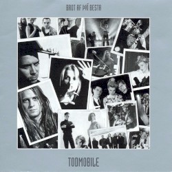 Brot af því besta, Todmobile