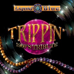 Trippin‘ 1960’S Tribute