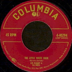 The Little White Duck / Zing! Went the Strings on My Heart