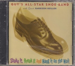 Shake It, Break It and Hang It on the Wall