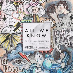 All We Know (Paris Blohm & Nolan van Lith remix)