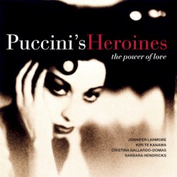 Puccini’s Heroines