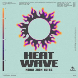 HEAT WAVE EDITS
