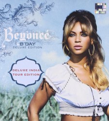 B’Day (deluxe edition)