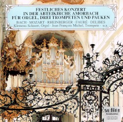 Festliches Konzert in der Abteikirche Amorbach für Orgel, drei Trompeten und Pauken