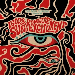 The Soul Surfers Present: Igor & Romeo's Sound Excitement