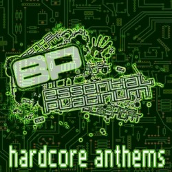 Essential Platinum Hardcore Anthems