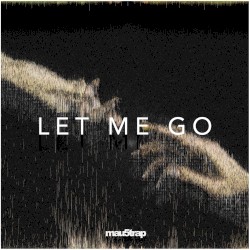 Let Me Go