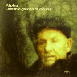 Lost In A Garden Of Clouds Part 1