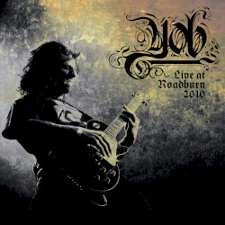 Live at Roadburn 2010