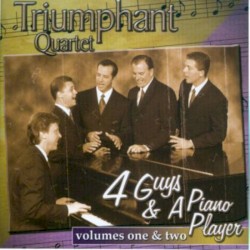 Four Guys & A Piano Player: Volumes 1 & 2