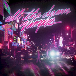 All The Damn Vampires EP