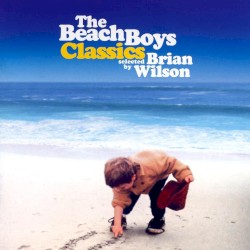 Classics Selected by Brian Wilson