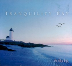Tranquility Bay