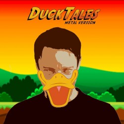 DuckTales Theme (Metal Version)