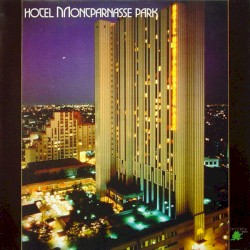 Hotel Montparnasse Park