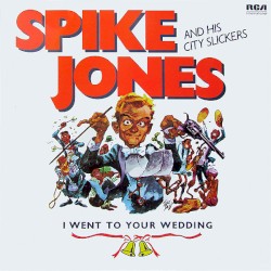 I Went to Your Wedding