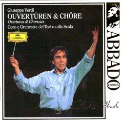Ouvertüren & Chöre - Overtures and Choruses