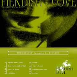 'FIENDISH LOVE' -la pumpkin live 07.07.2017-