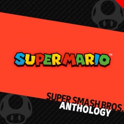 Super Smash Bros. Anthology Vol. 02 - Super Mario