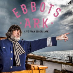 Live från Ebbots ark