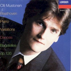Piano Variations / Dances / Bagatelles, op. 126