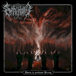 Sworn to Profound Heresy