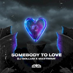 Somebody to Love