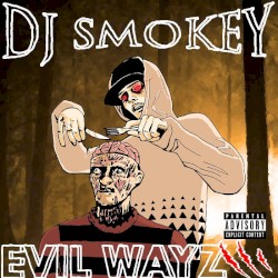 Evil Wayz vol. 3