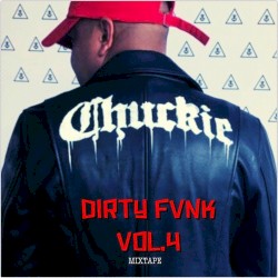DJCHUCKIE - Chuckie - DIRTY FVNK VOL.4