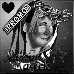 Makin’ Promotional Magick