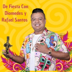De fiesta con Diomedes y Rafael Santos