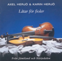 Låtar för fioler: Från Jämtland och Härjedalen