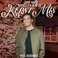 Zou niet willen dat ik kerst mis