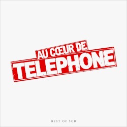 Au cœur de Téléphone